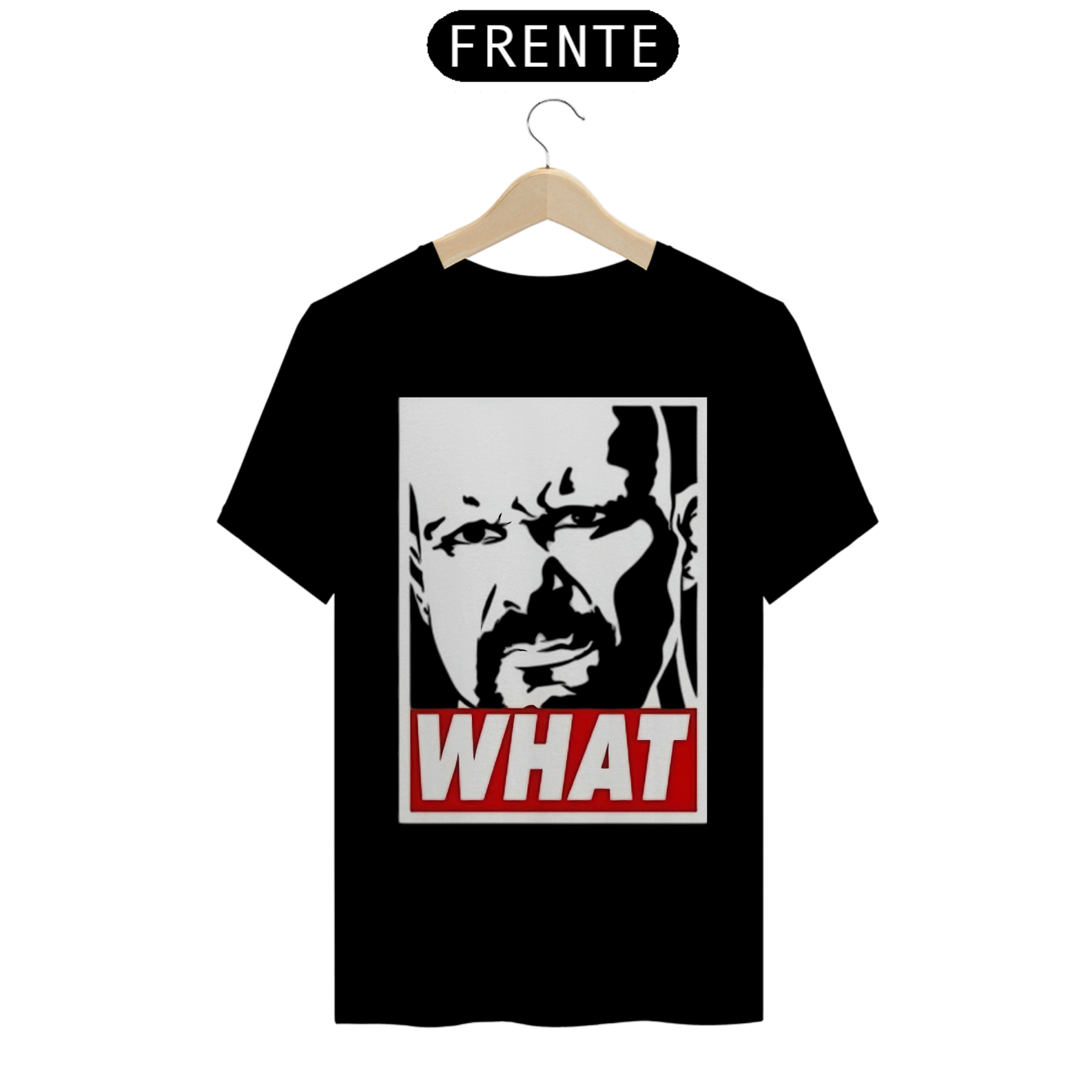 Nome do produto: Camiseta Stone Cold Steve Austin - WHAT?