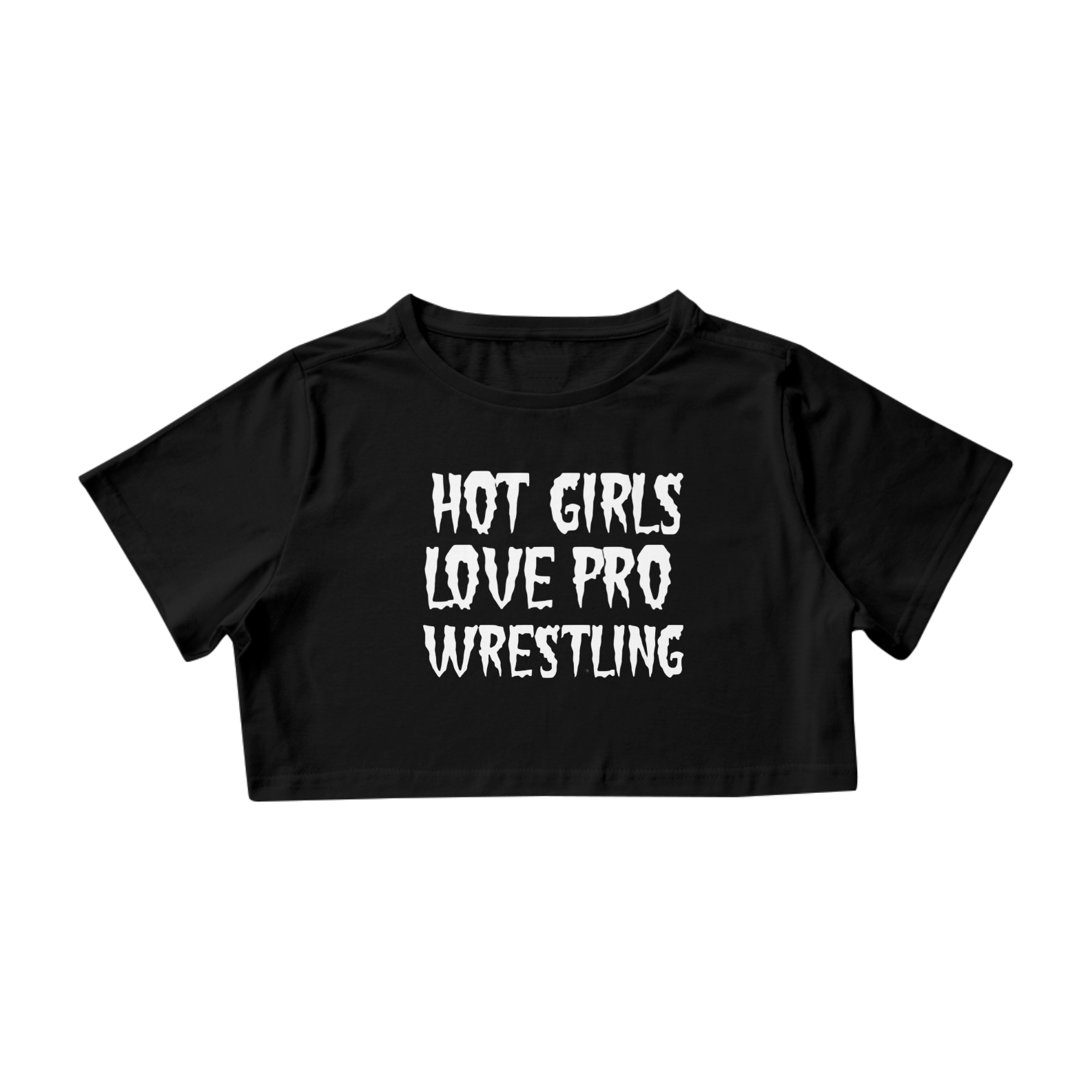 Nome do produto: Cropped - Hot Girls Love Pro Wrestling - preto