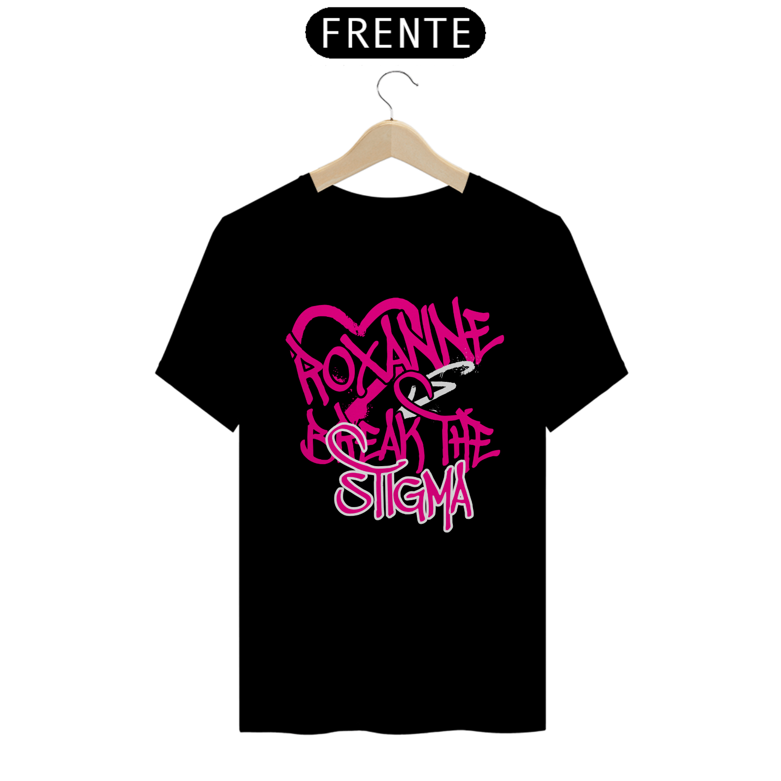Nome do produto: Camiseta Roxanne - Break The Stigma