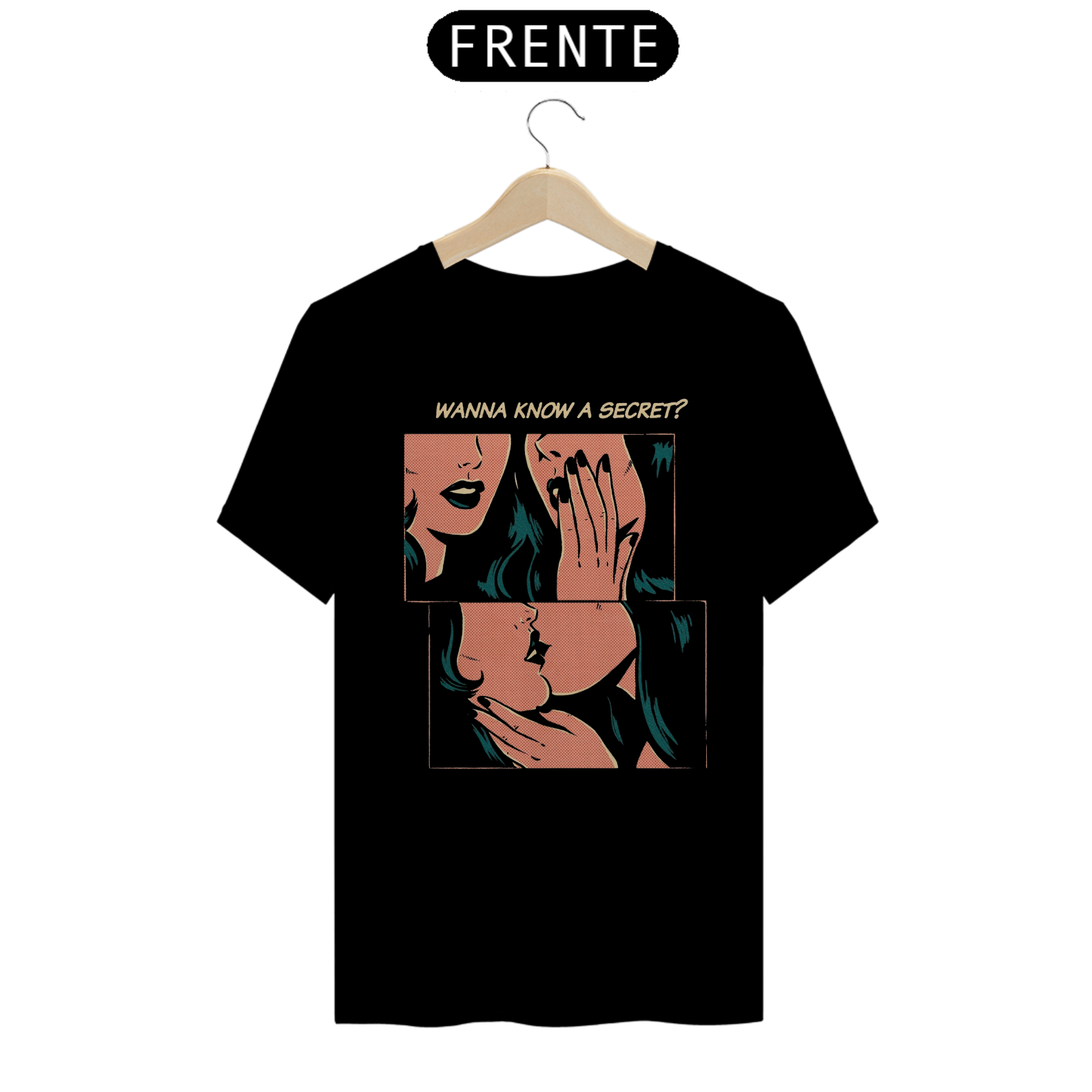 Nome do produto: Camiseta Wanna Know a Secret?