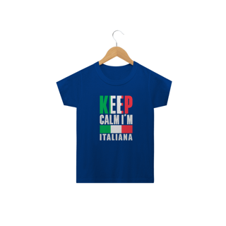 Camiseta Infantil | Keep Calm sou Italiana