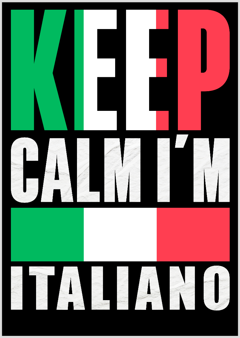 Poster Kepp Calm I´m Italianos