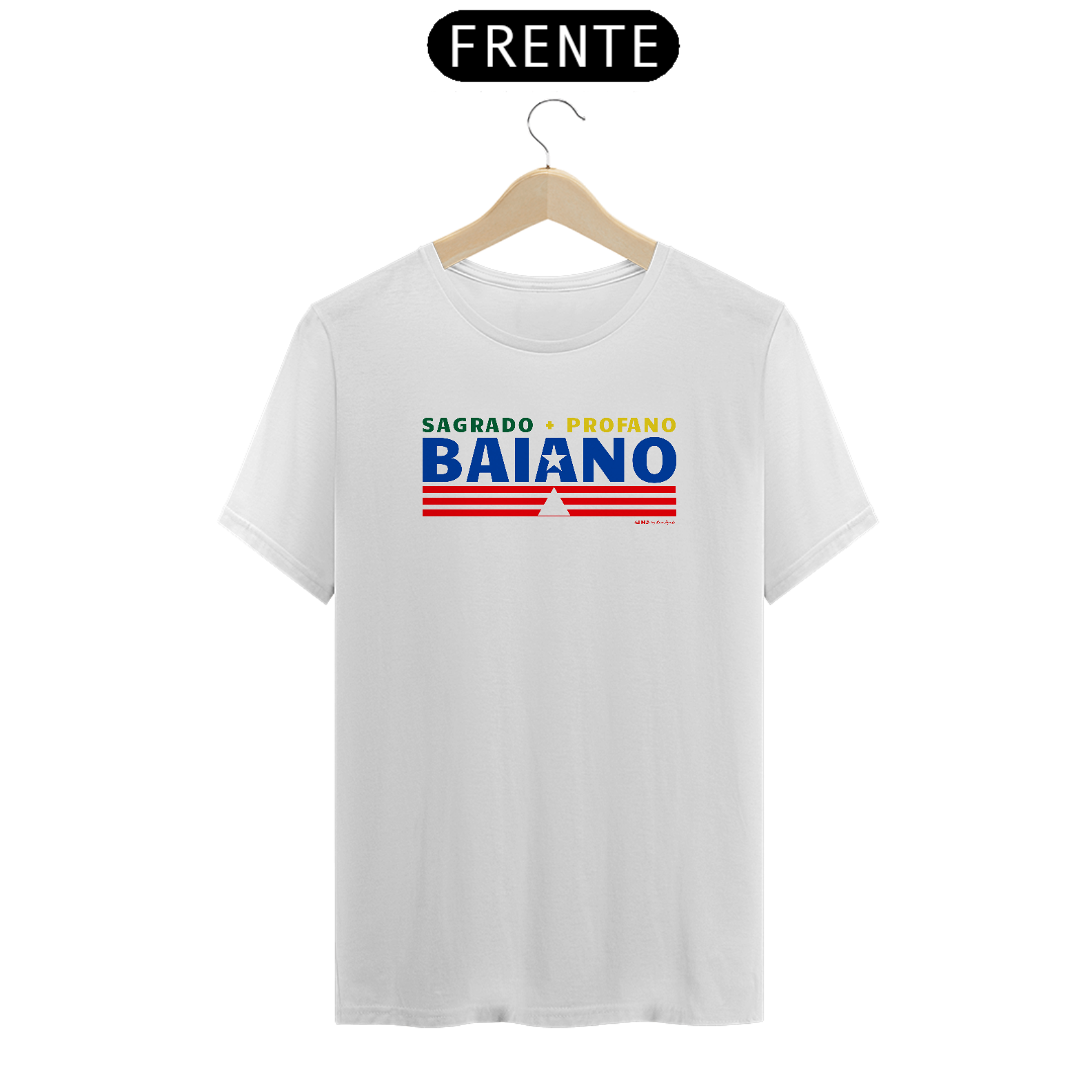 Camiseta Sagrado + Profano = Baiano - Prime