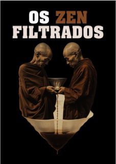 Os Zen Filtrados | Poster