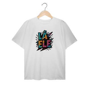 Camiseta Plus Size Lá Ele