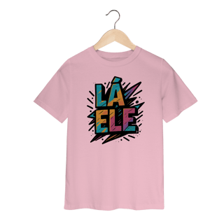 Camiseta Infantil Lá Ele