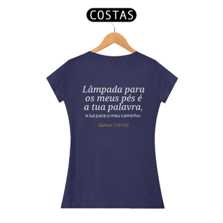 Camiseta “Lâmpada para os meus pés...” – Salmos 119:105