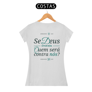 Camiseta “Quem será contra nós?” – Romanos 8:31
