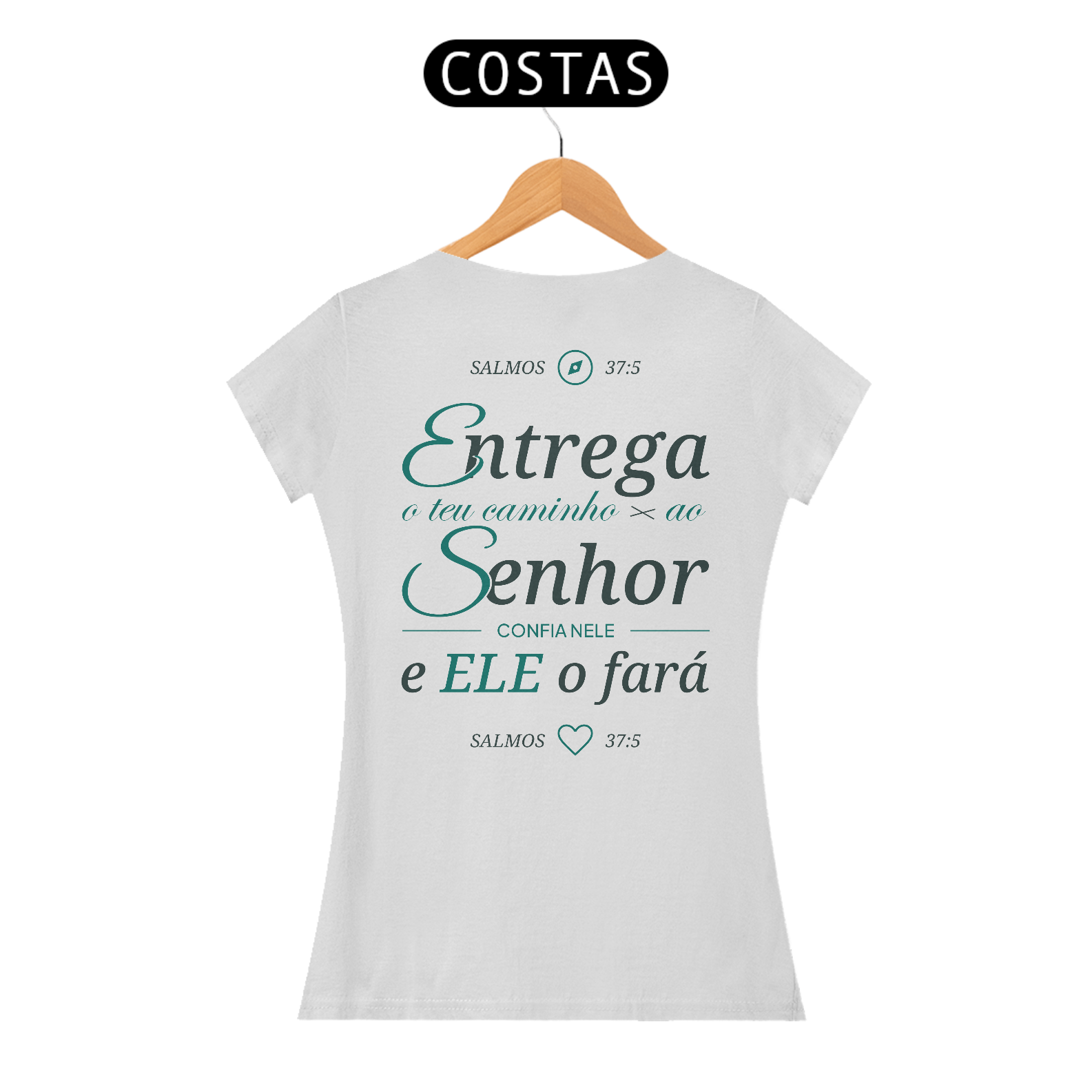 Camiseta “Entrega ao Senhor” – Salmos 37:5