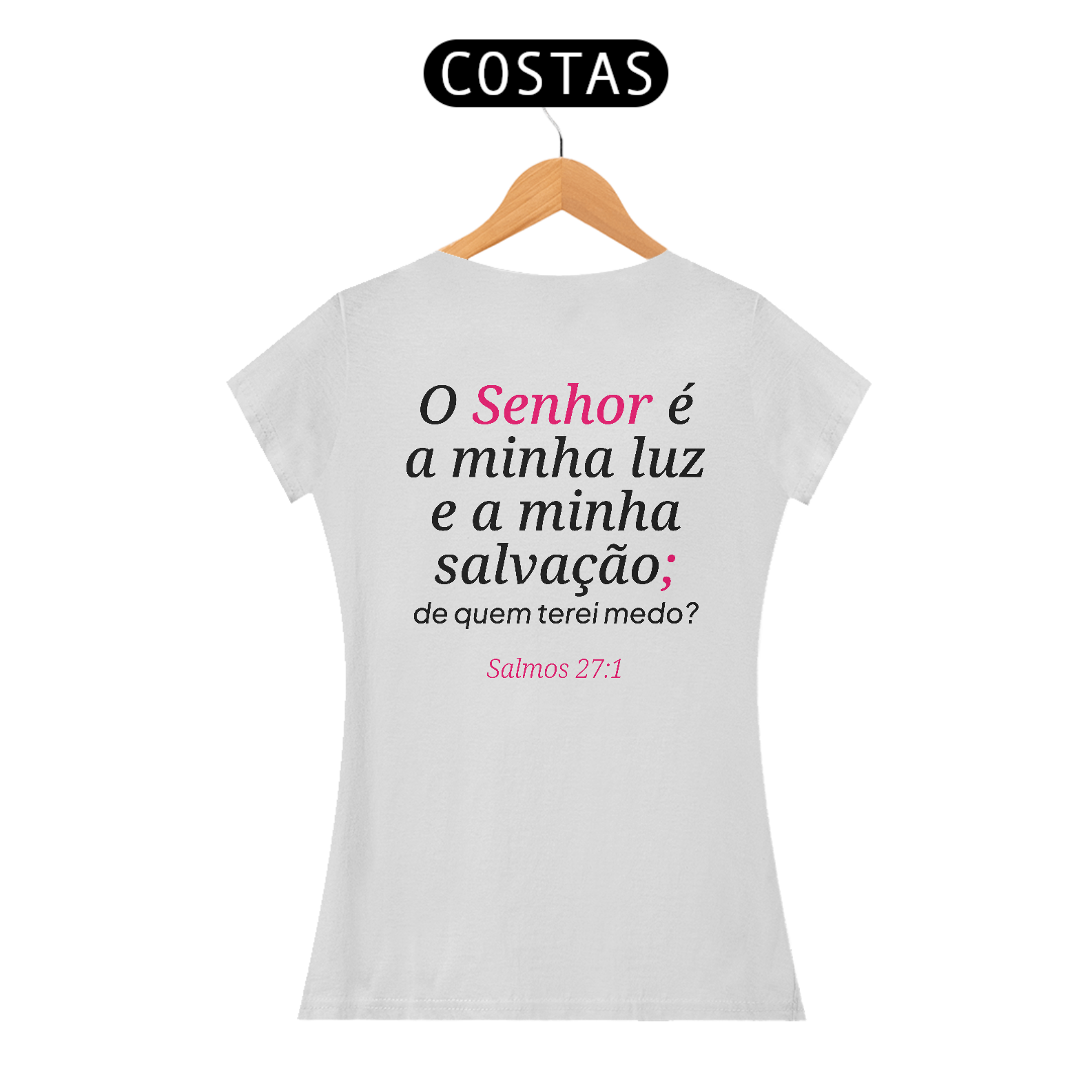 Camiseta “Luz e Salvação” – Salmos 27:1