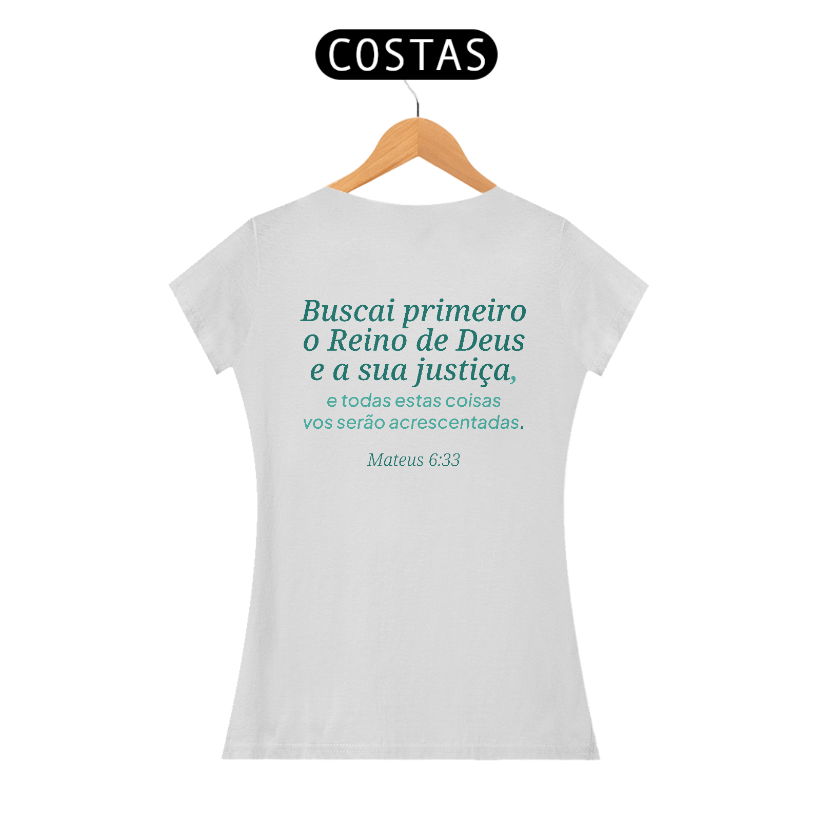 Camiseta “Buscai Primeiro” – Mateus 6:33