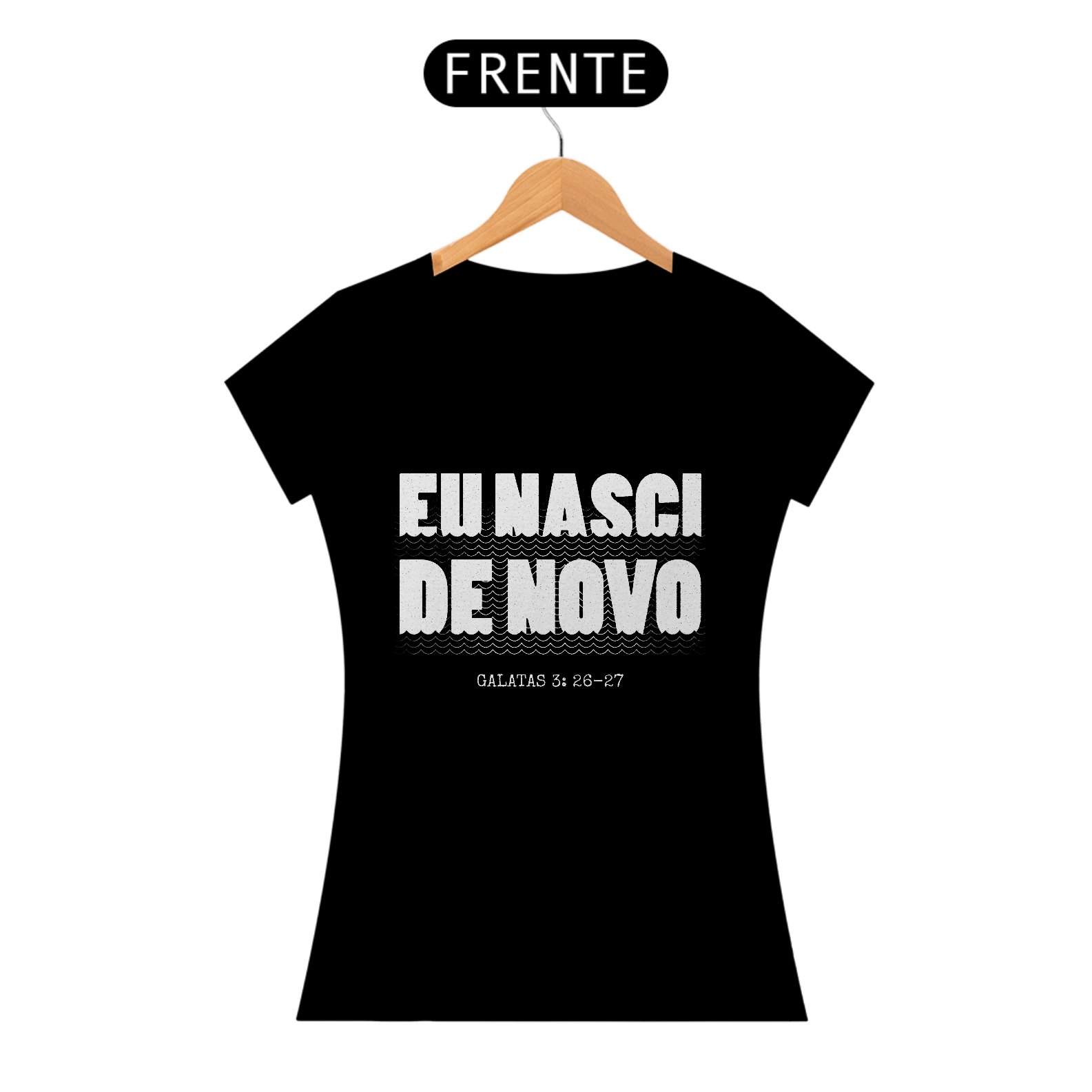 Camiseta | Eu nasci de novo
