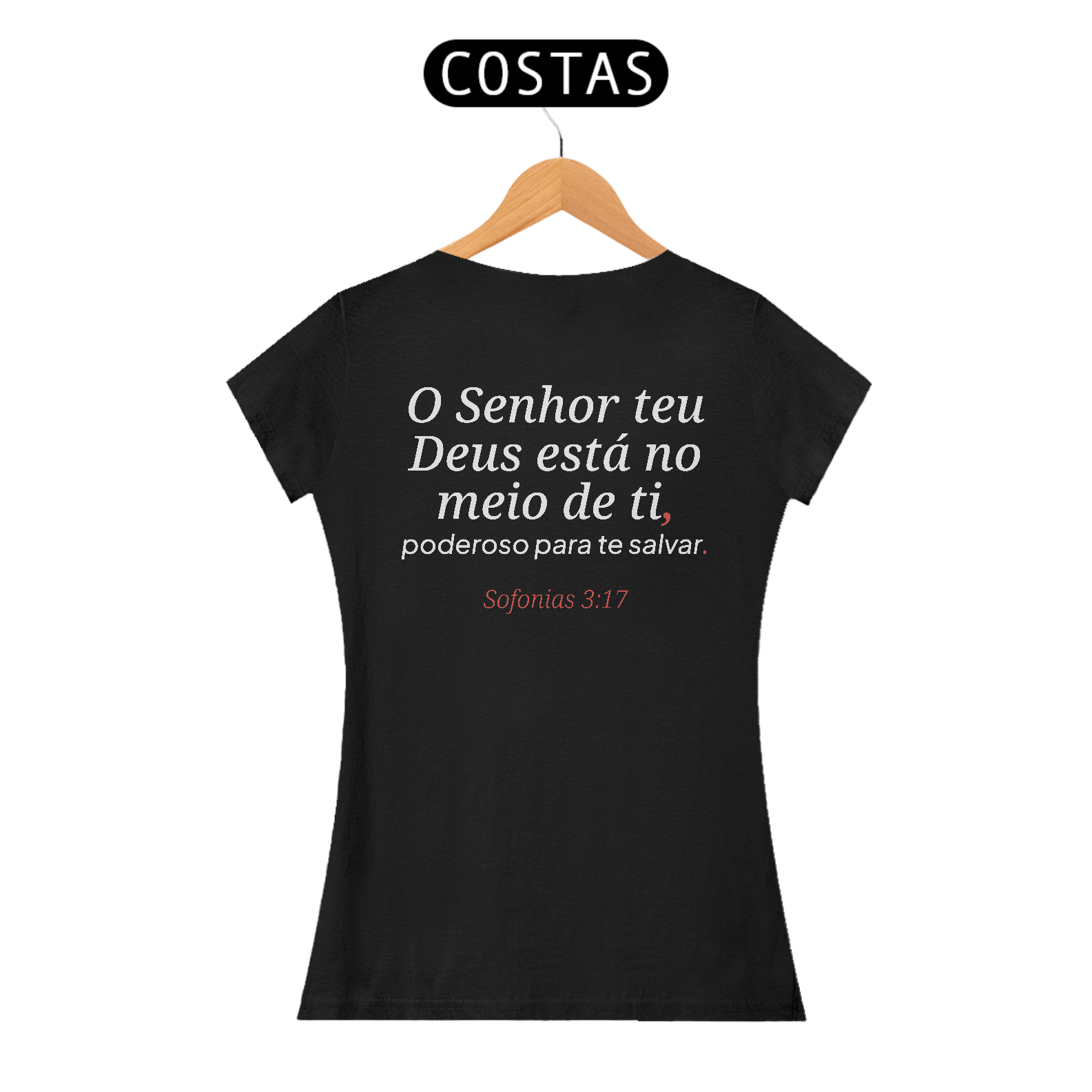 Camiseta “Poderoso para Salvar” – Sofonias 3:17