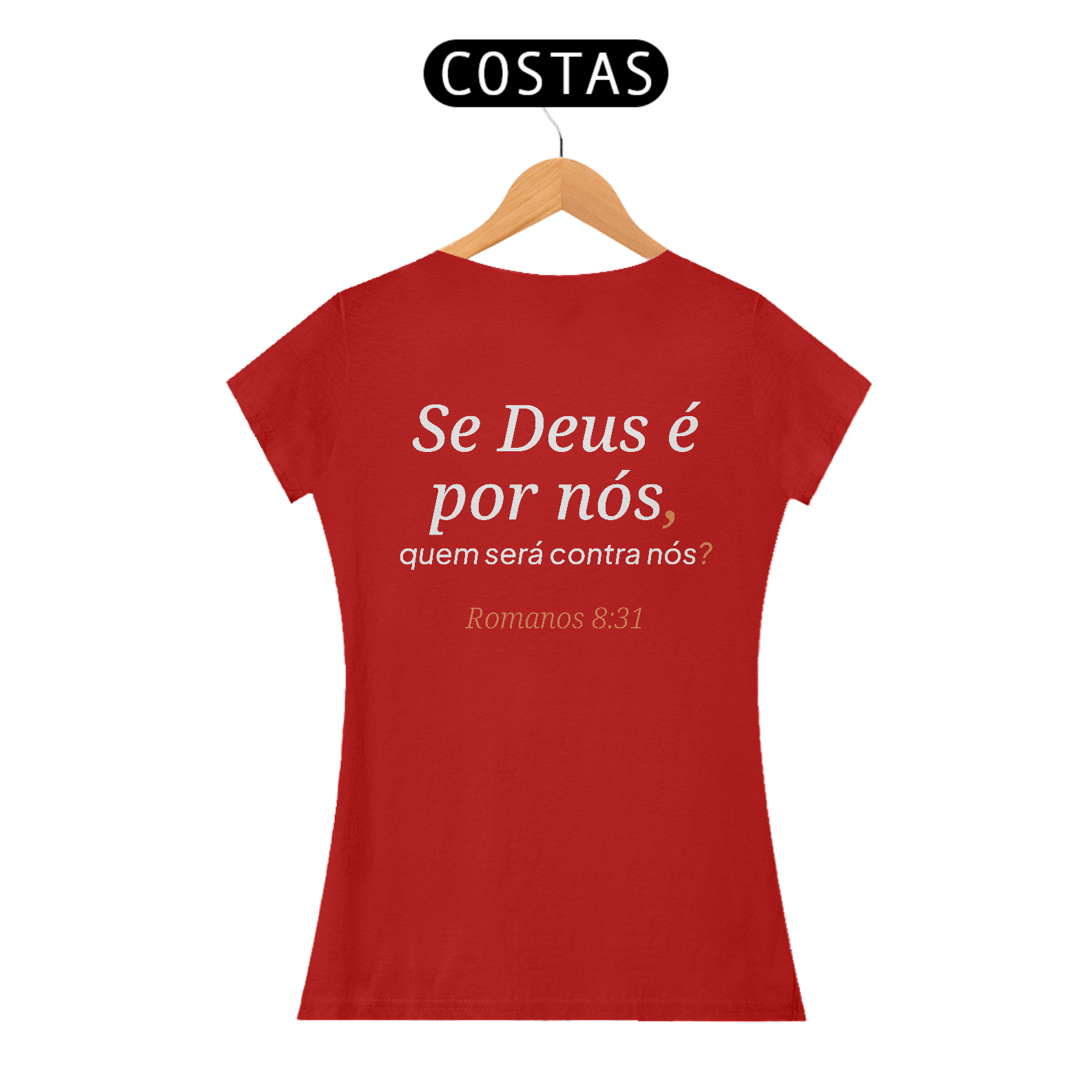 Nome do produto: Camiseta “Deus é por Nós” – Romanos 8:31
