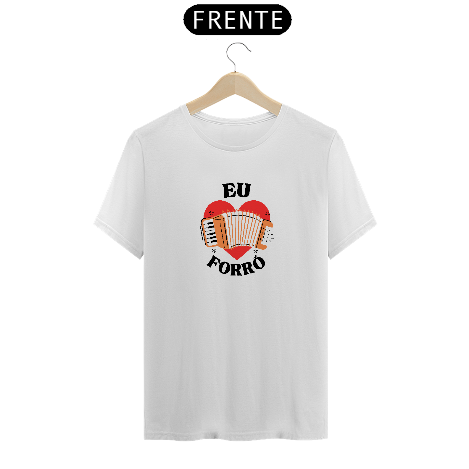Camiseta Eu Amo Forró v.1 - Masculino