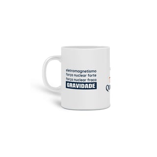 Caneca Eletromagnetismo Forças e Gravidade
