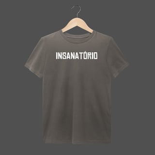 Camiseta Estonada | Insanatório