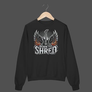 Moletom Fechado Prime | Born To Shred