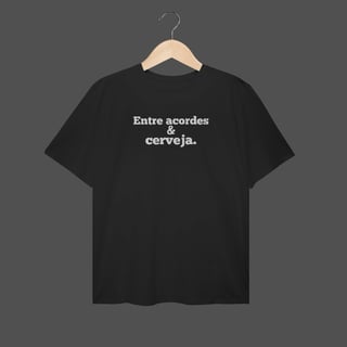 Camiseta Plus Size | Entre acordes & cerveja.