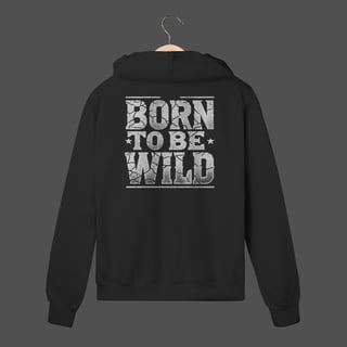 Moletom C/ Zíper Prime | Born To Be Wild