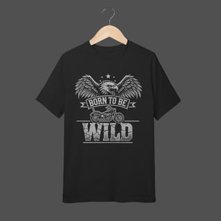 Camiseta Infantil (10 a 14) | Born To Be Wild