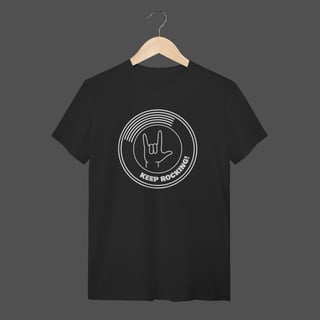 Camiseta Quality | Keep Rocking!
