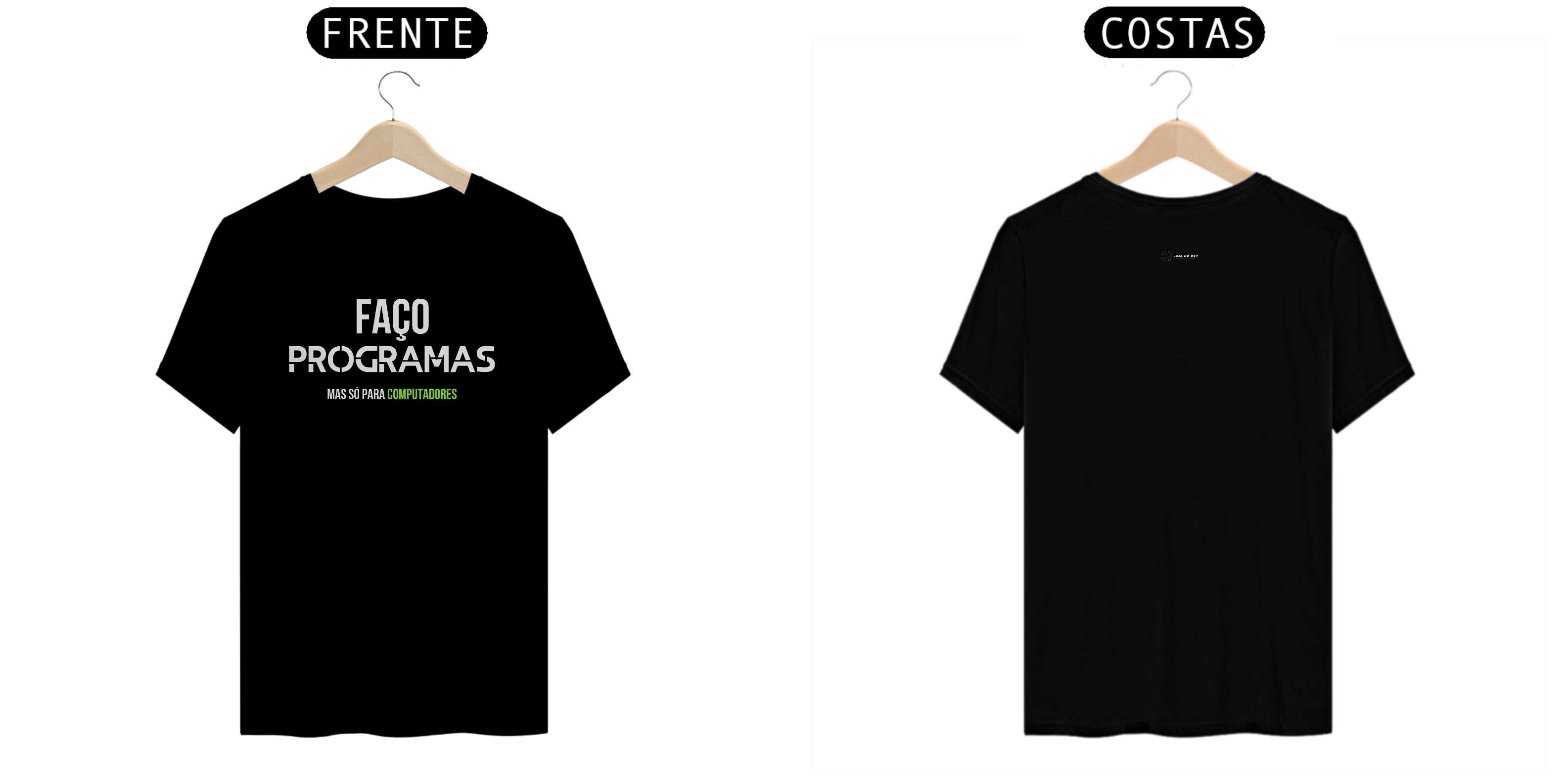 Nome do produto: T-shirt verde Classic faço programas mas..