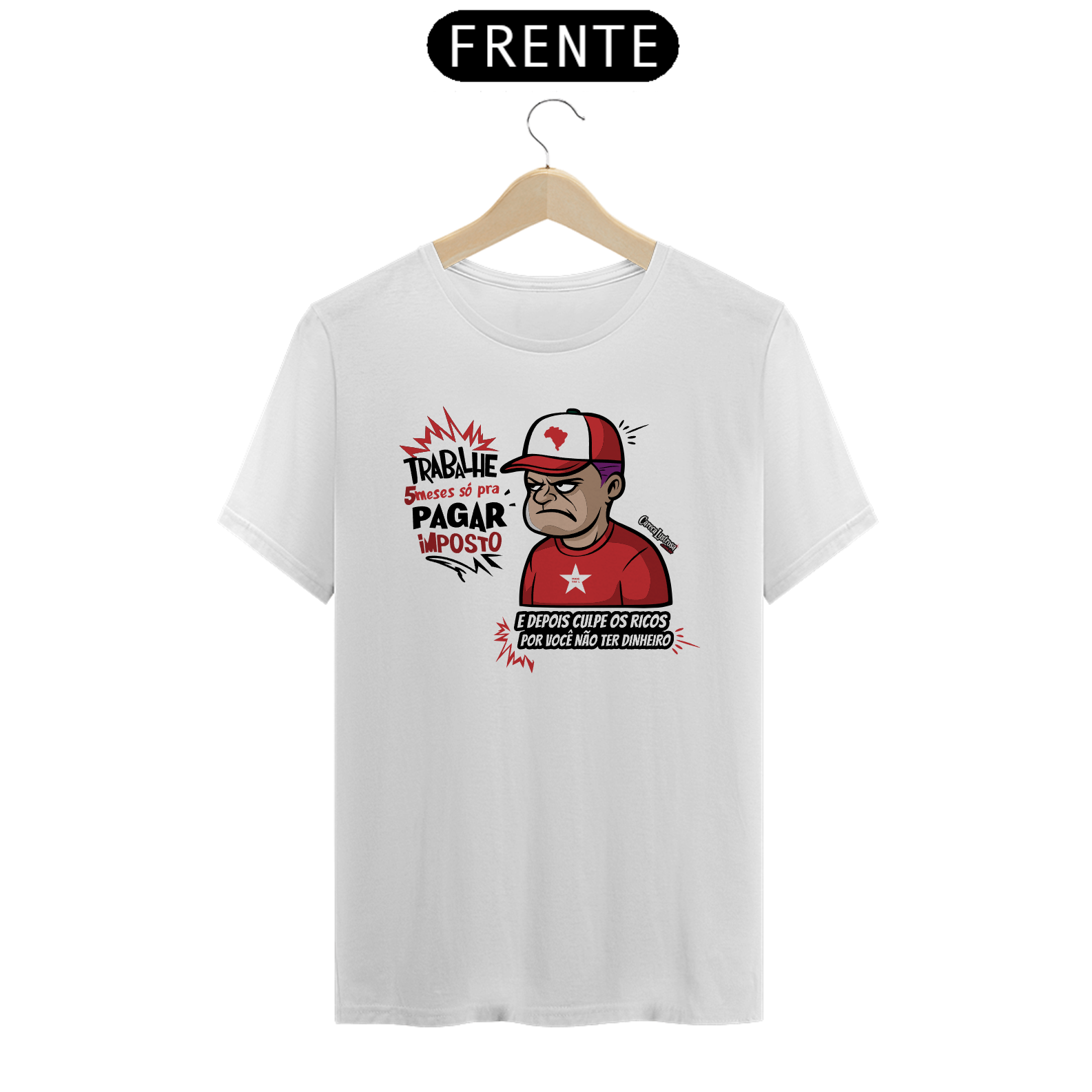 Nome do produto: Camiseta - Escravo do Estado #01 - [Prime Shirt]