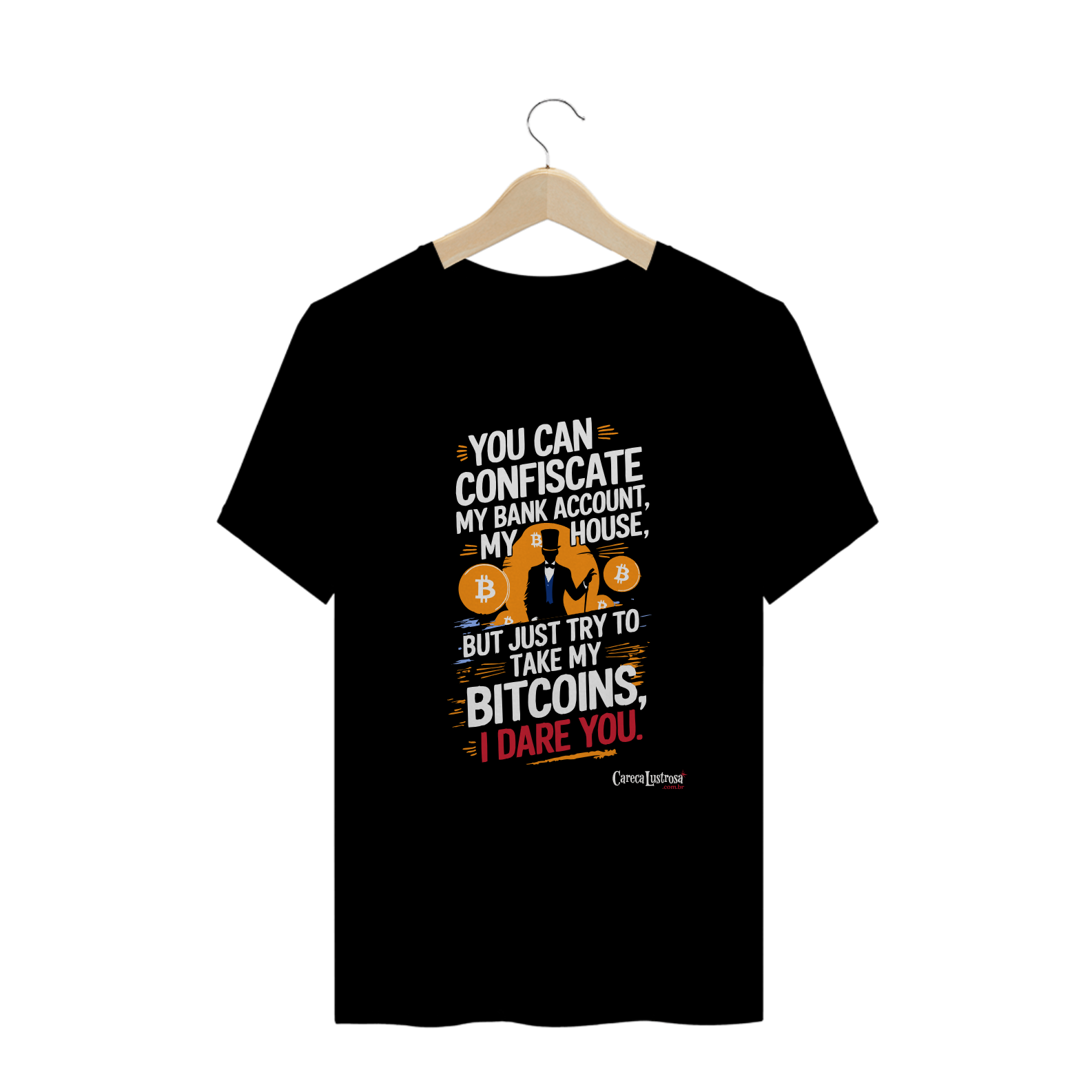 Nome do produto: Camiseta - Try To Take My Bitcoins - [Plus Size]