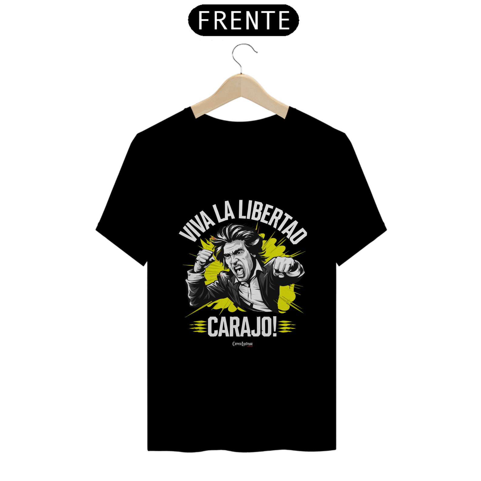 Nome do produto: Viva La Libertad, Carajo! - Light Colored - [Quality Shirt]