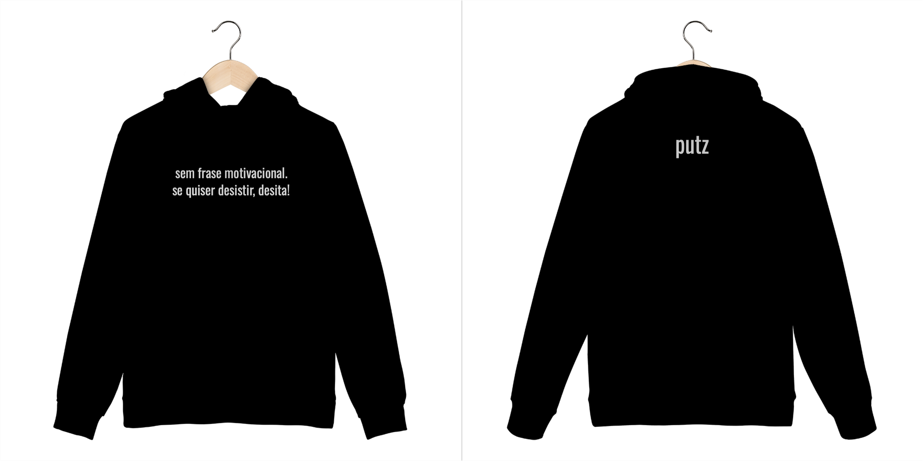 Nome do produto: Moleton Putz Sincero 