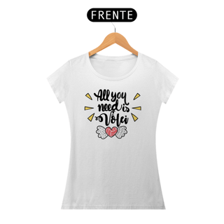 Camiseta All you need is Vôlei