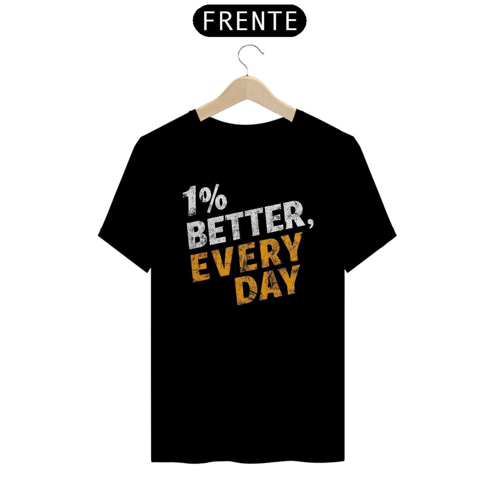Camiseta 1porcento Better, Everyday