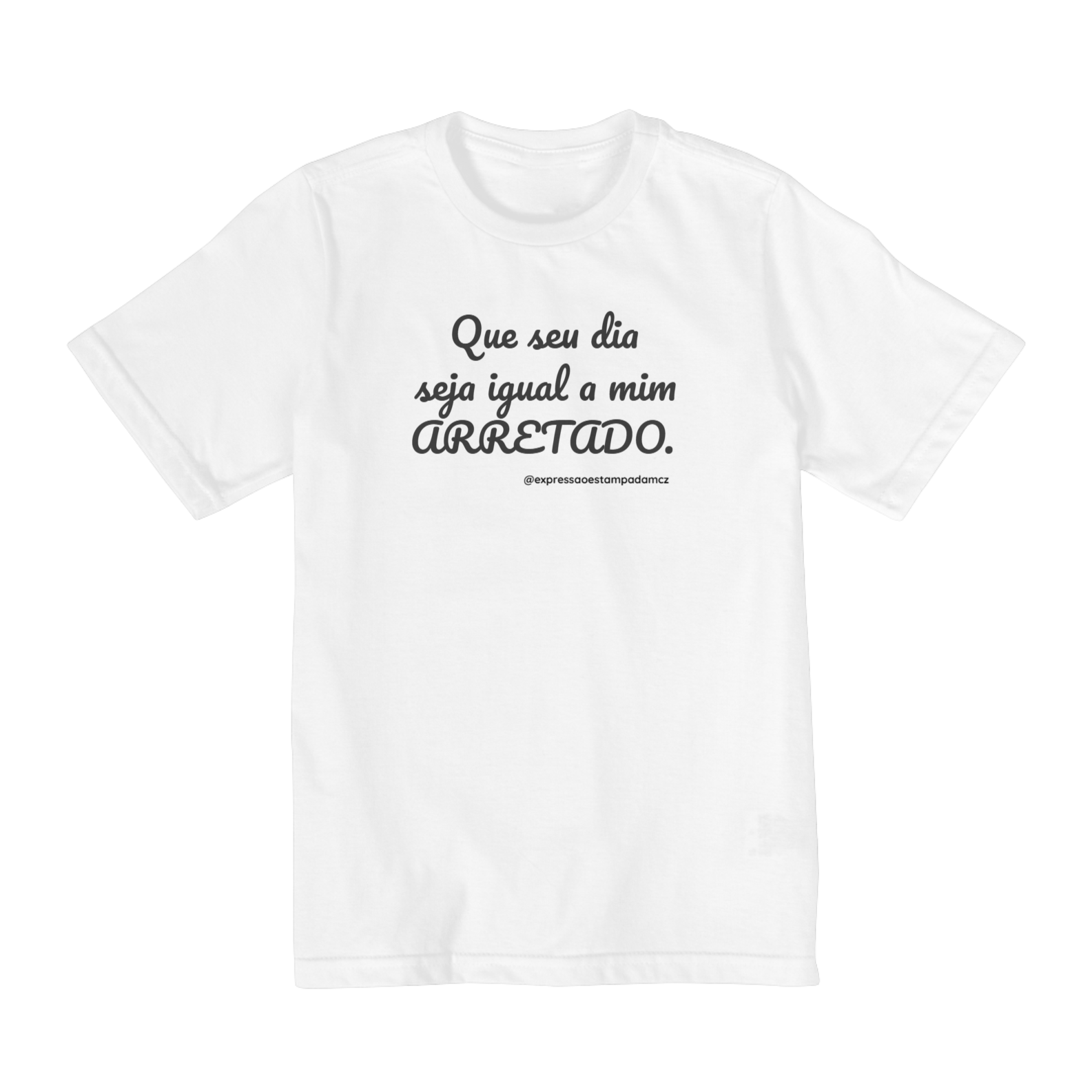 Nome do produto: Arretado - infantil