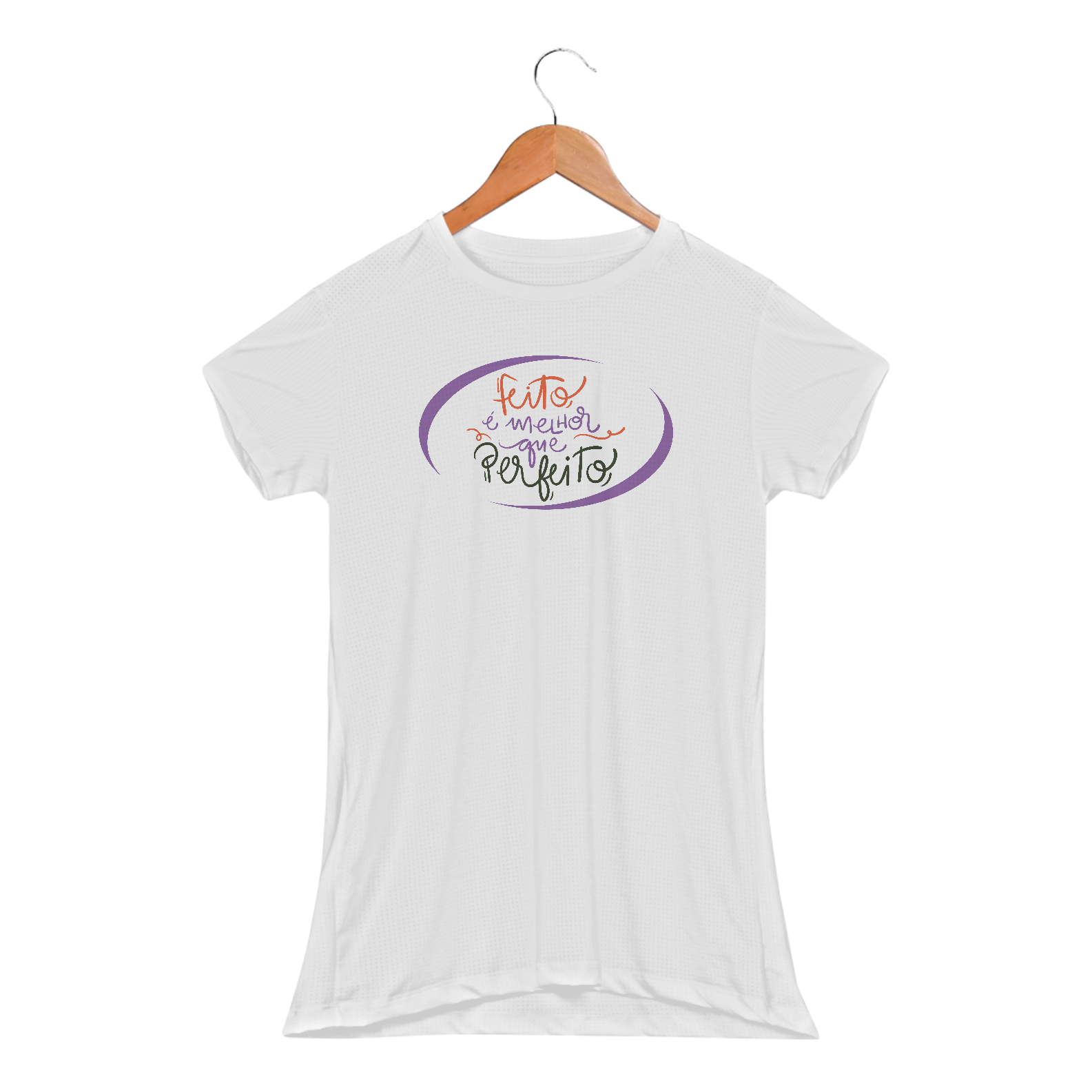 Nome do produto: Feito é melhor que perfeito