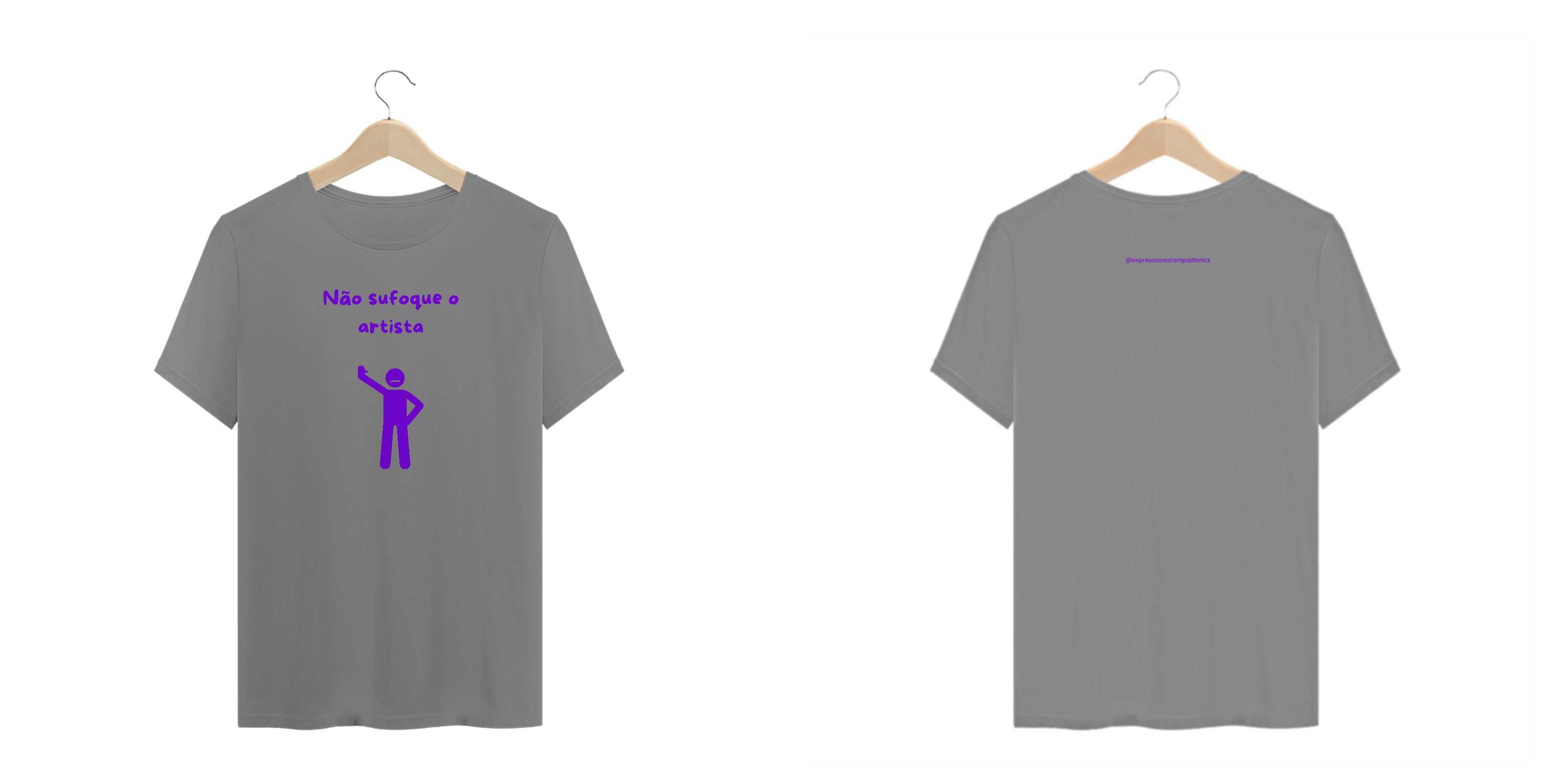 Nome do produto: Não sufoque o artista - plus