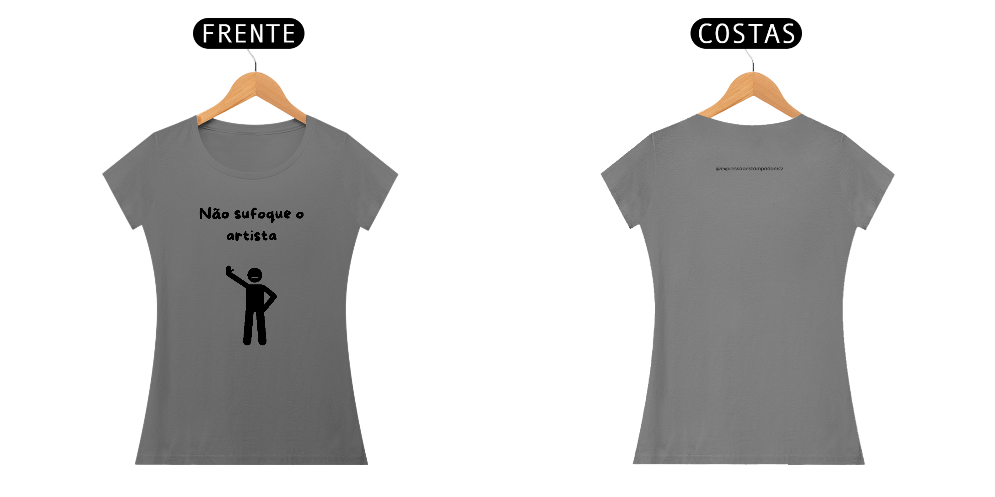 Nome do produto: Não sufoque o artista - feminina