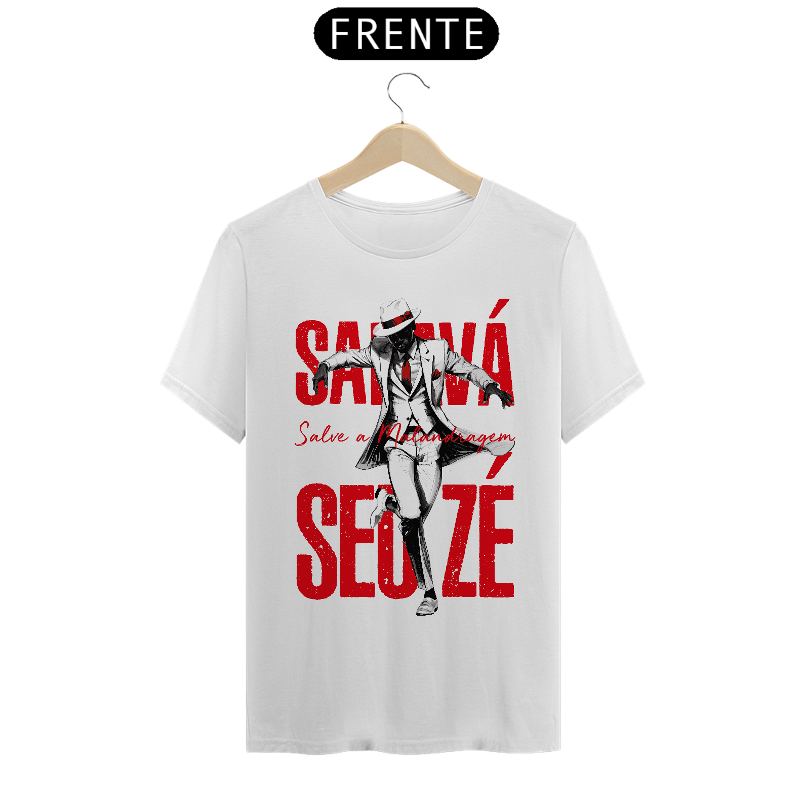 Nome do produto: Saravá seu Zé