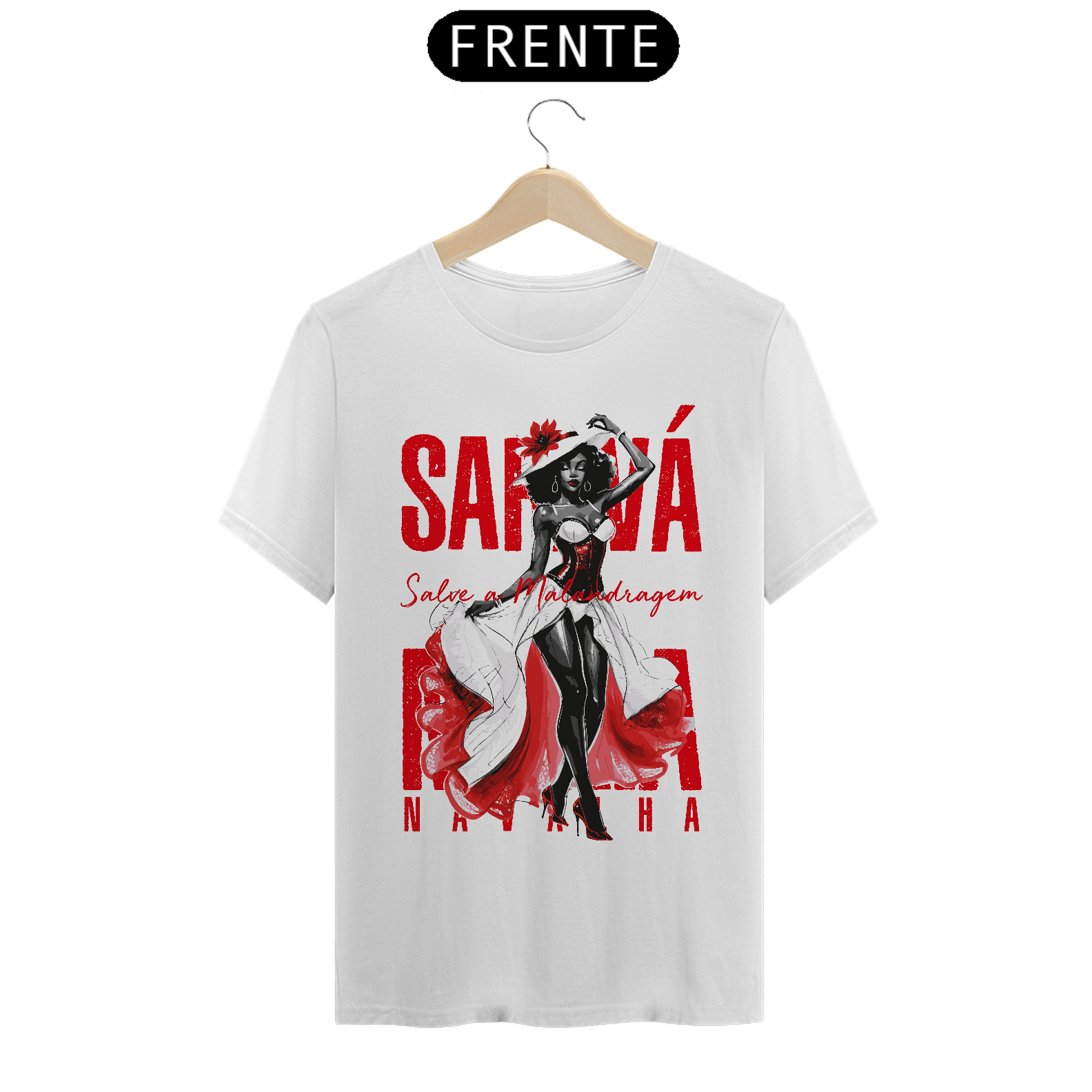 Nome do produto: Malandragem - Saravá Maria!