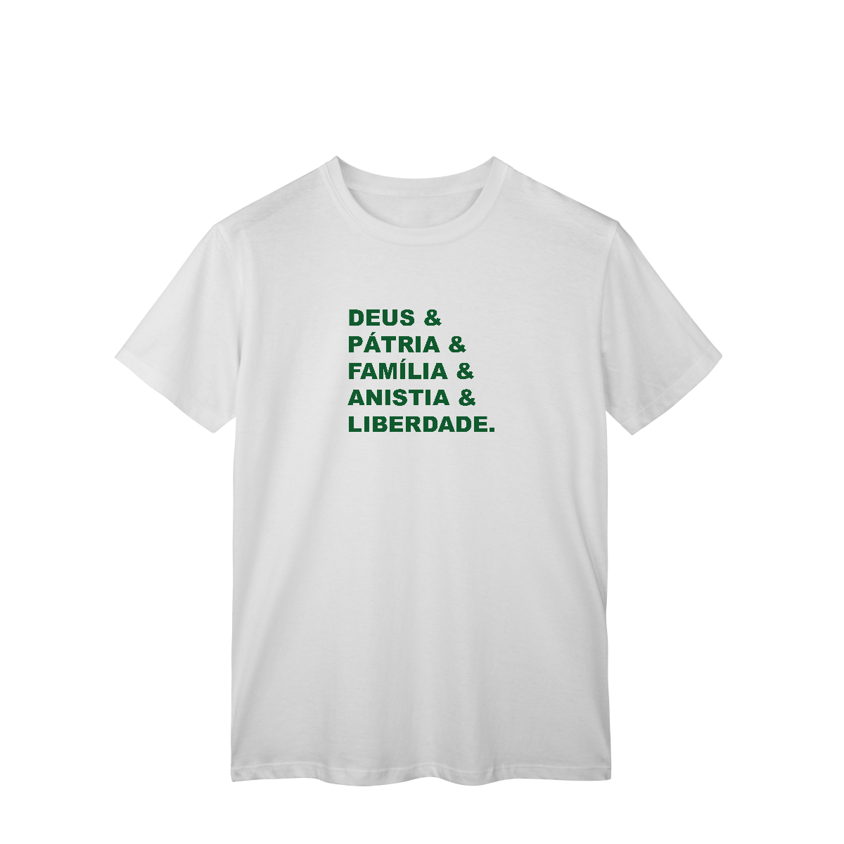 Nome do produto: Deus & Pátria & Família & Anistia & Liberdade