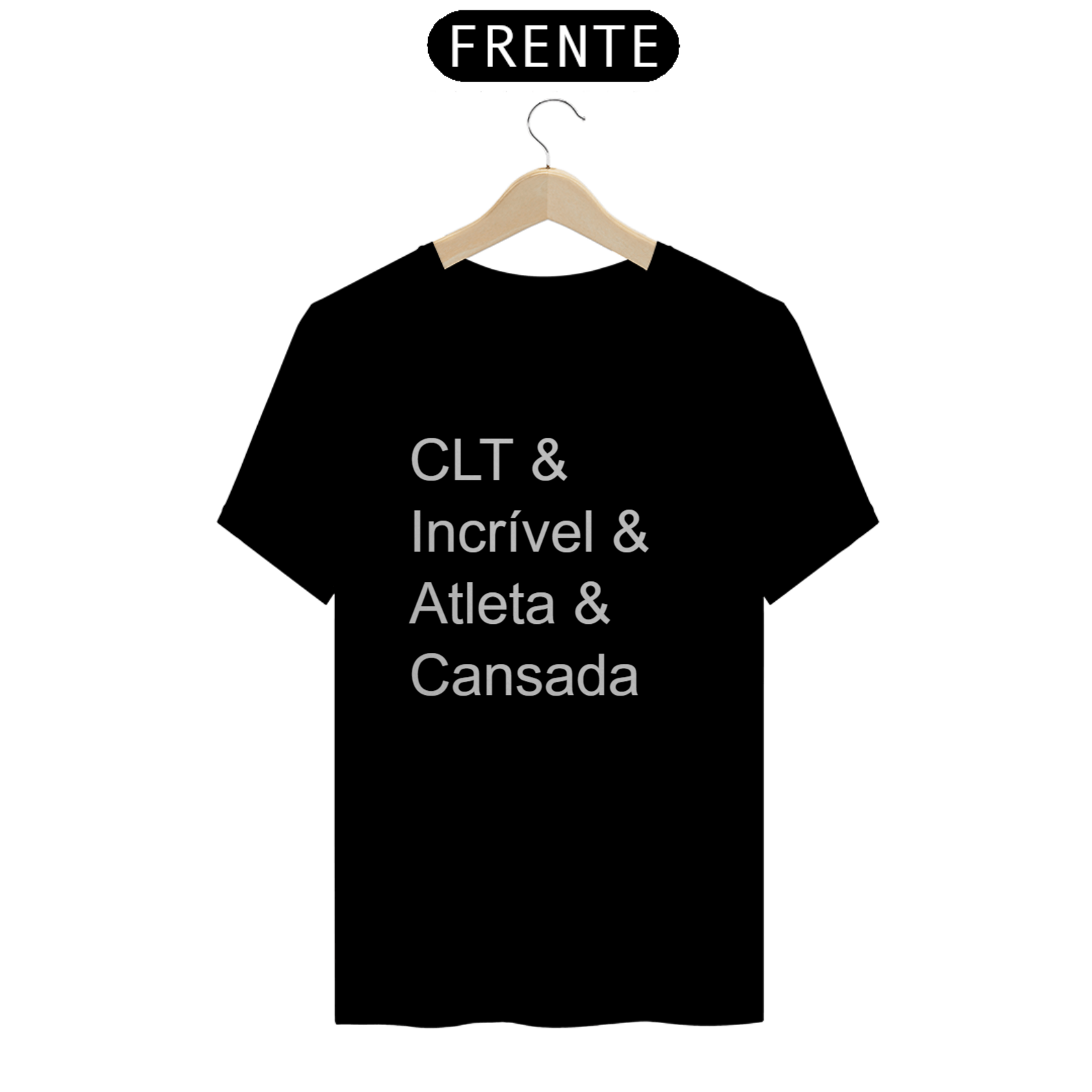 Nome do produto: Camiseta CLT Lifestyle