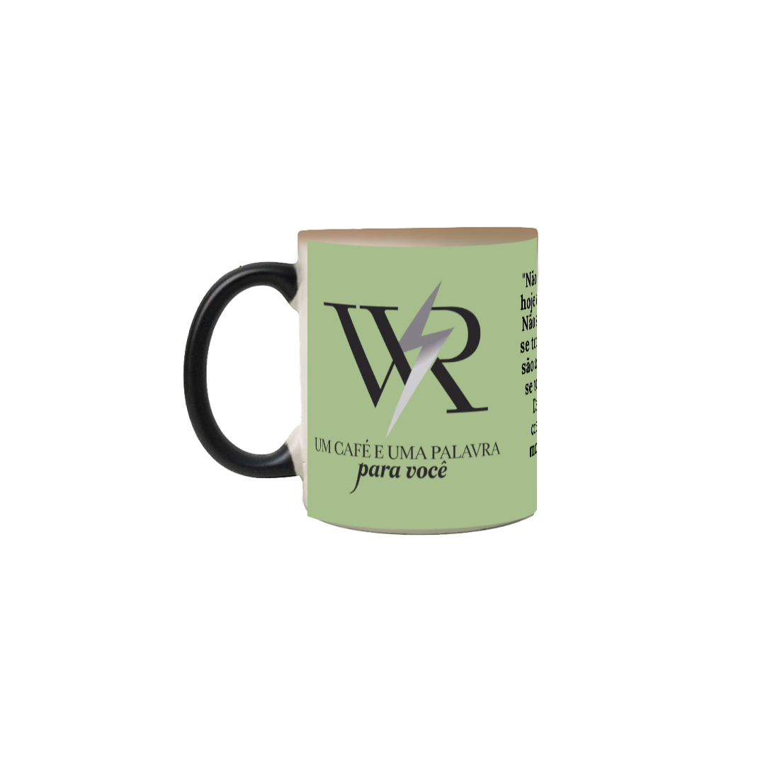 Nome do produto: CANECA MÁGICA #05 - UM CAFÉ E UMA PALAVRA PARA VOCÊ