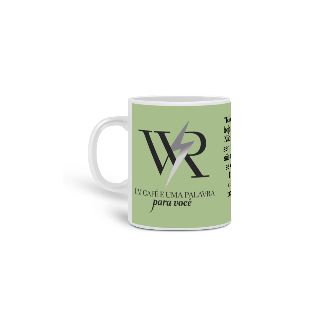 Nome do produto: CANECA 05 - UM CAFÉ E UMA PALAVRA PARA VOCÊ 