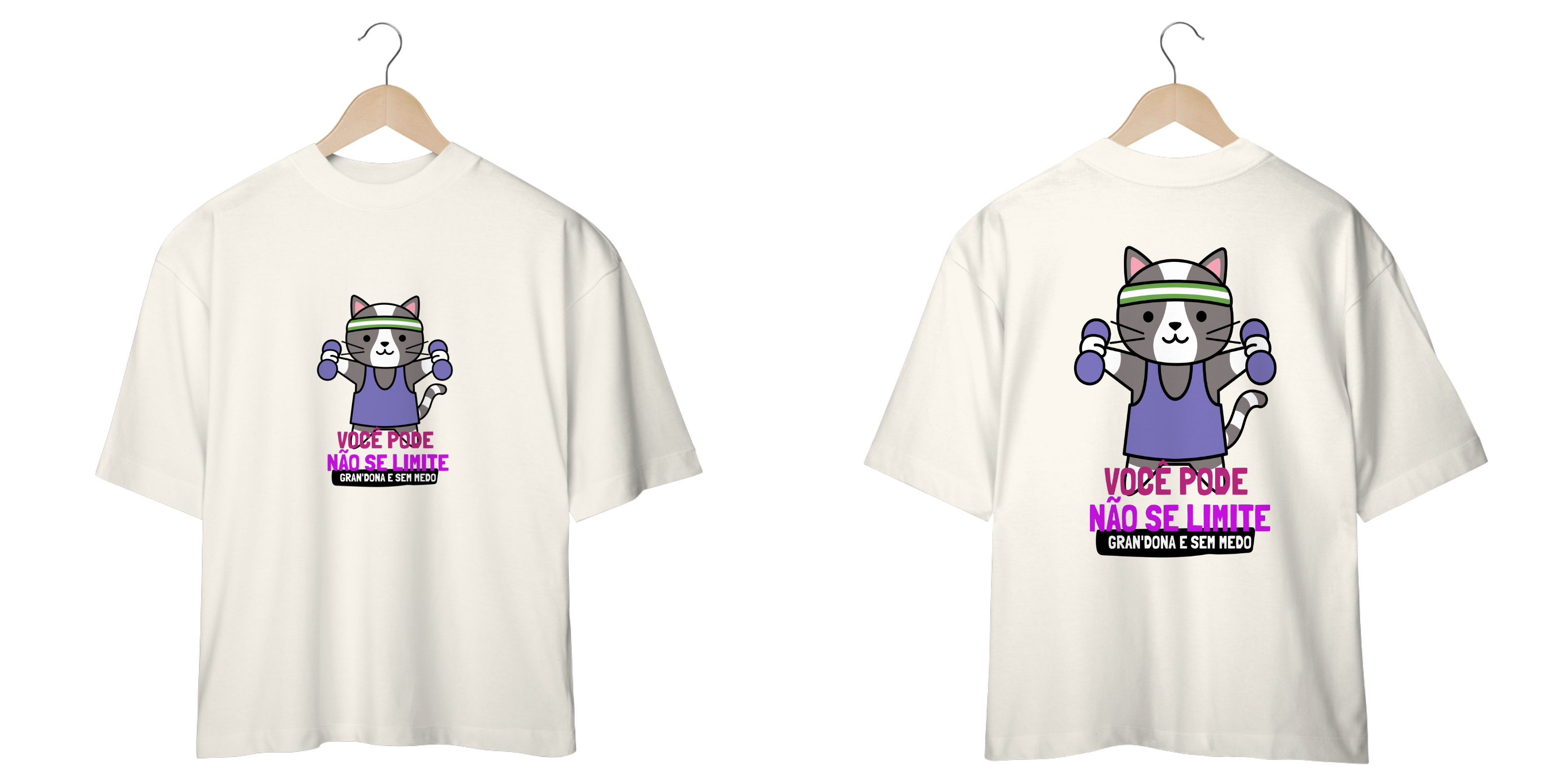 Nome do produto: OVERSIZED VOCÊ PODE, NÃO SE LIMITE