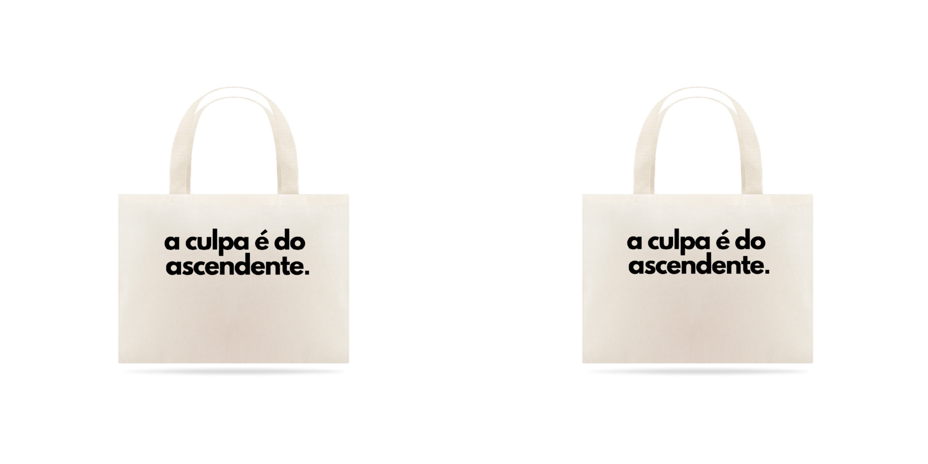 Nome do produto: A CULPA É DO ASCENDENTE - ECO BAG