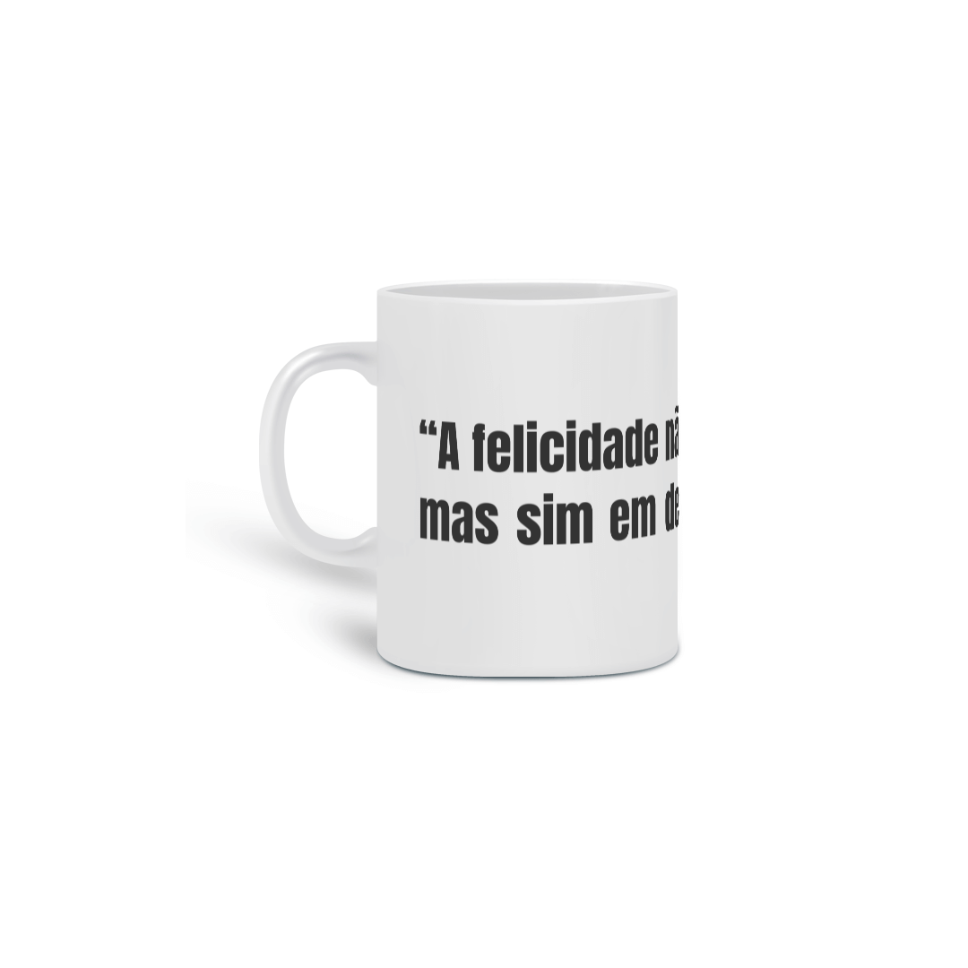 Caneca Felicidade Em Desapegar