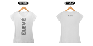 Camiseta Feminina Elevé Clássica