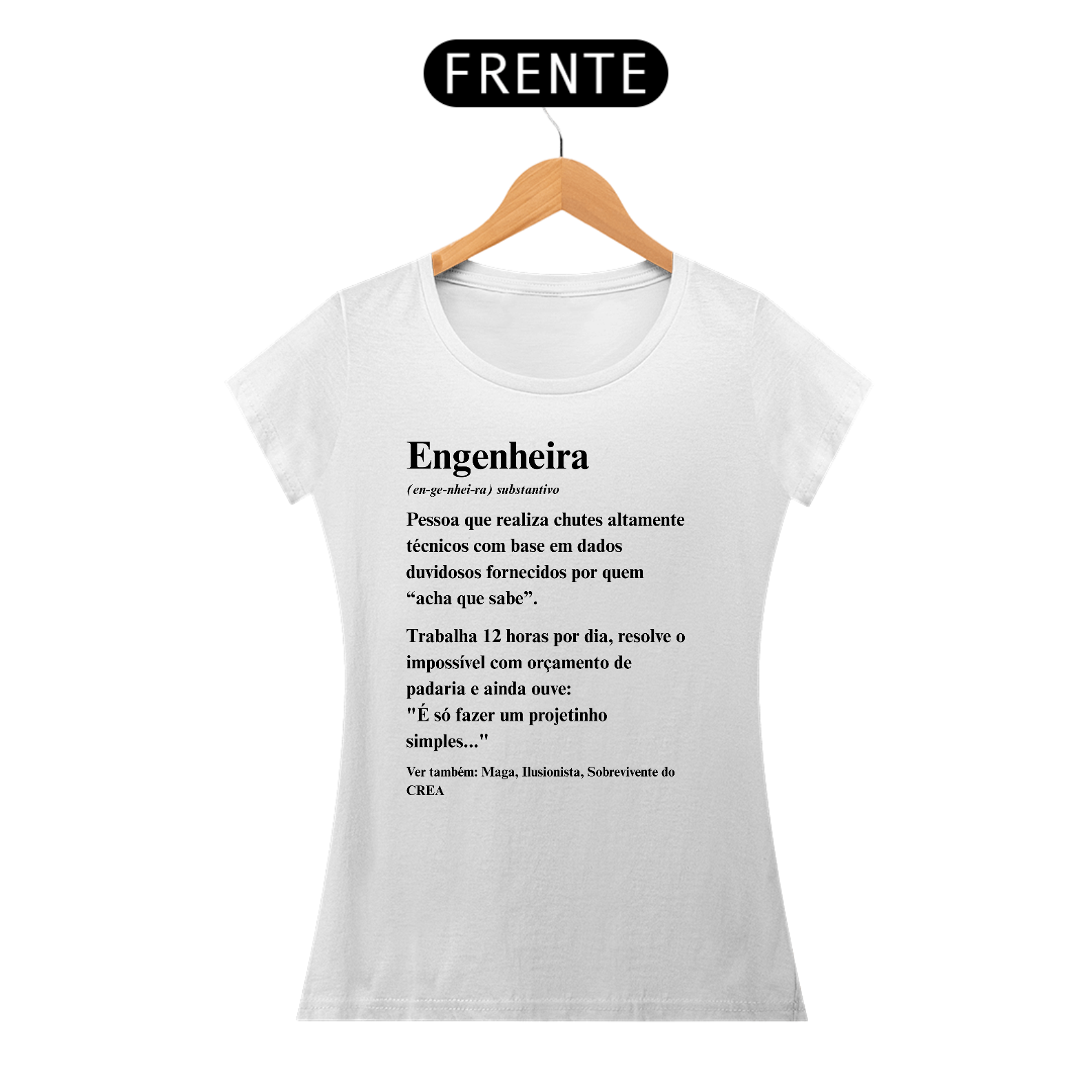 Baby look Definição de Engenheira - Frente