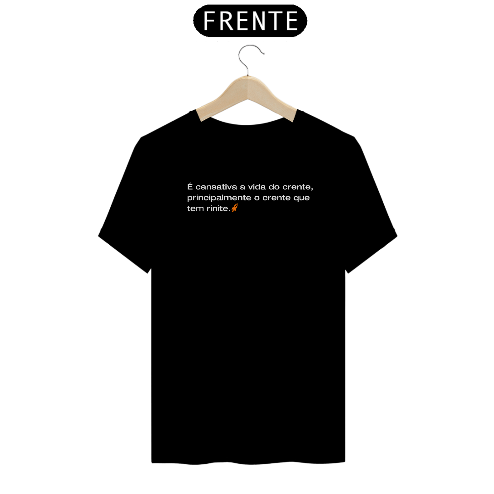 T-Shirt Premium - Crente com rinite