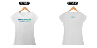 Camisa Tecnologias Salvam Vidas